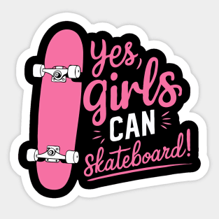 Yes Girls Can Skateboard, Girl Sticker